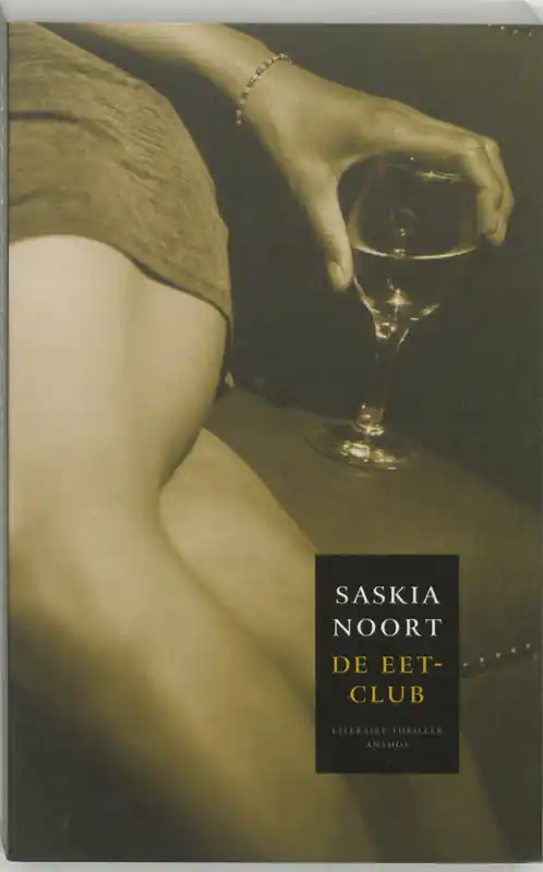 Nu Kopen De eetclub - Saskia Noort