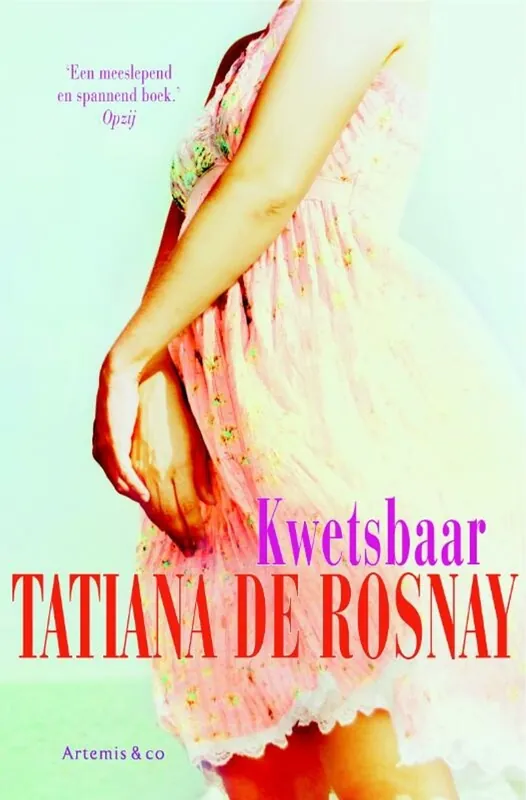 Kwetsbaar - Tatiana de Rosnay Betaalbaar