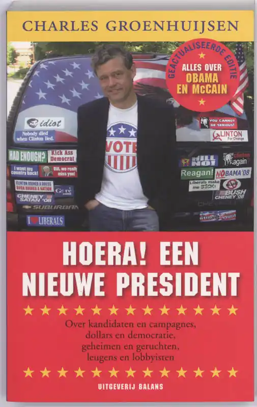 Shop Nu Hoera! Een nieuwe president - Ch. Groenhuijsen