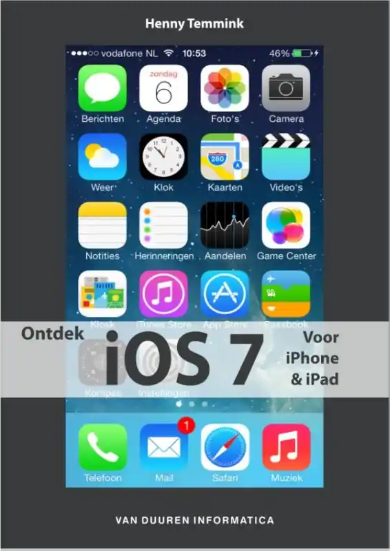 Superprijs Ontdek iOS7 voor iPhone & iPad - Henny Temmink