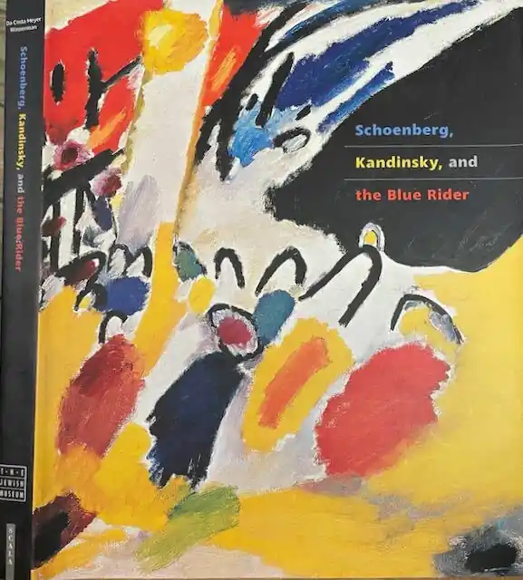 Uitverkoop Schoenberg, Kandinsky, and the Blue Rider. (+ cd.) - Fred Wasserman and Esther Da Costa Meyer (eds.)