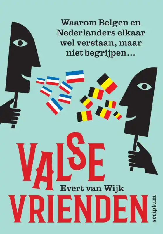 Valse vrienden - Evert Van Wijk Op = Op