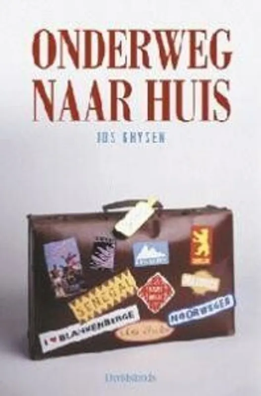 Onderweg naar huis - Jos Ghysen Nieuw