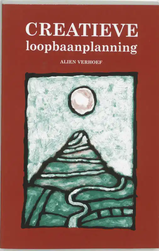 Snelle Levering Creatieve loopbaanplanning - A. Verhoef