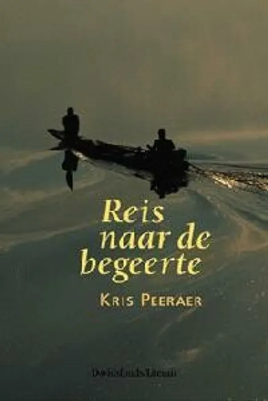 Reis naar de begeerte - Pearaer Kris Nu Kopen