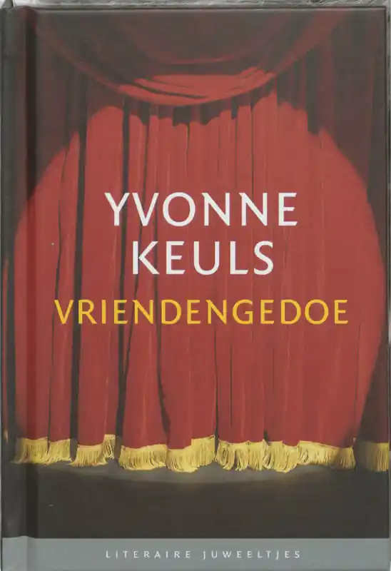 Vriendengedoe - Yvonne Keuls Bestel Nu