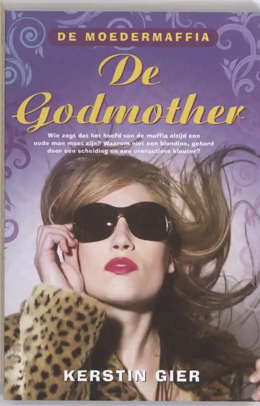 Meest Verkocht De moedermaffia - De Godmother - Kerstin Gier
