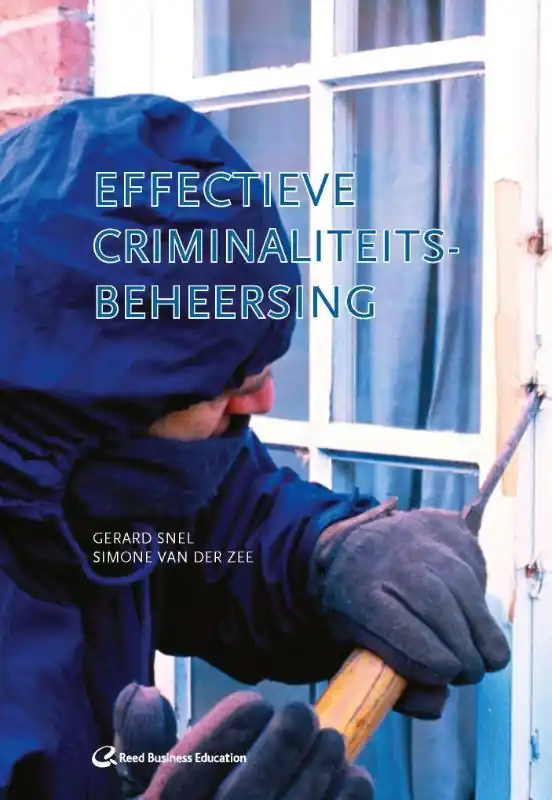 Direct Verzonden Effectieve criminaliteitsbeheersing - Gard Snel