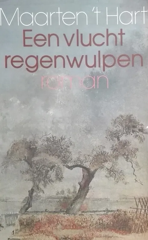Shop Nu Vlucht regenwulpen. - Maarten 't Hart