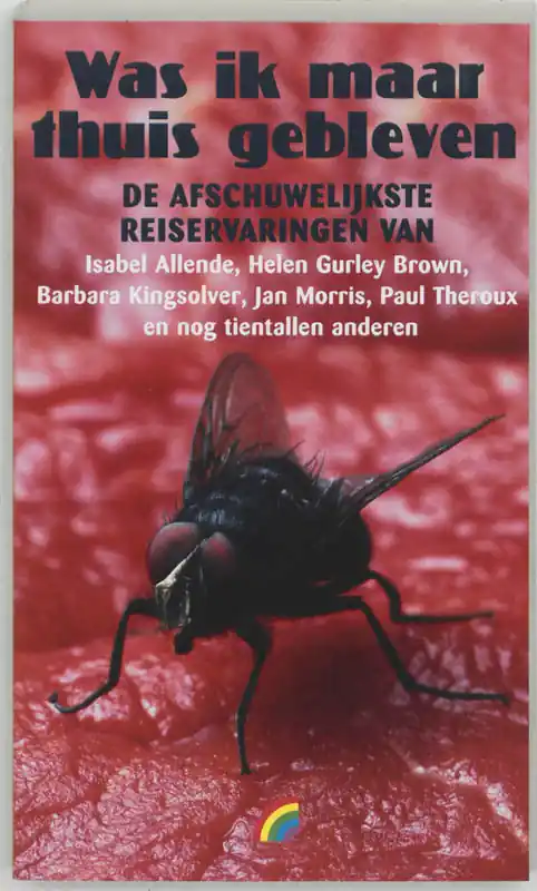Was ik maar thuis gebleven - isabel allende e.a. Speciale Aanbieding