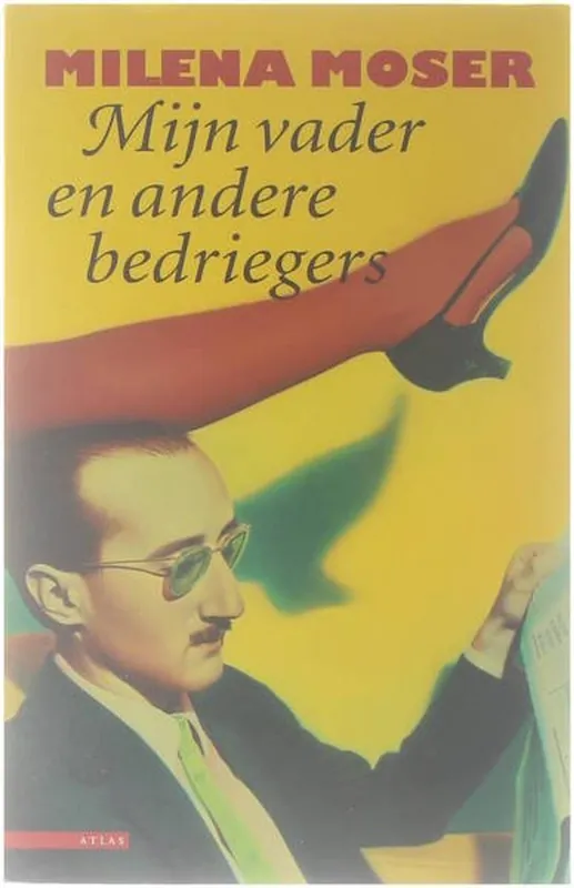 Uitverkoop Mijn vader en andere bedriegers - M. Moser