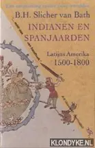 Indianen en spanjaarden - Slicher Bath Voordeelprijs