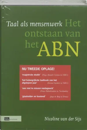Taal als mensenwerk - Nicoline van der Sijs Uitverkoop
