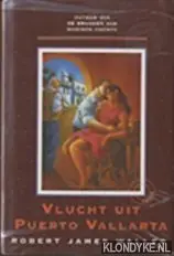 Vlucht uit Puerto Vallarta - R.J. Waller Tijdelijk Beschikbaar