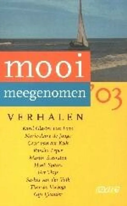 Mooi meegenomen - Onbekende auteur Tijdelijk Beschikbaar
