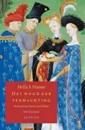 Woud der verwachting - Hella S. Haasse Gratis Retour