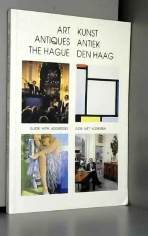 Art antiques The Hague = Kunst antiek Den Haag Korting
