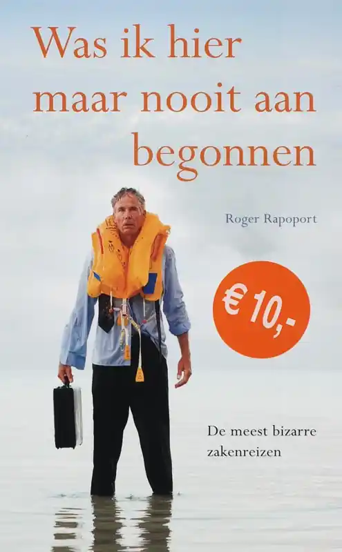 Was ik hier maar nooit aan begonnen - R. RAPOPORT Flitsaanbieding