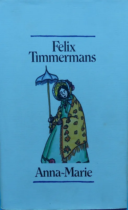 Hoge Kwaliteit Anna-Marie. - Felix Timmermans