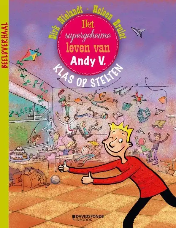 Klas op stelten - Dirk Nielandt; Heleen Brulot Speciale Aanbieding