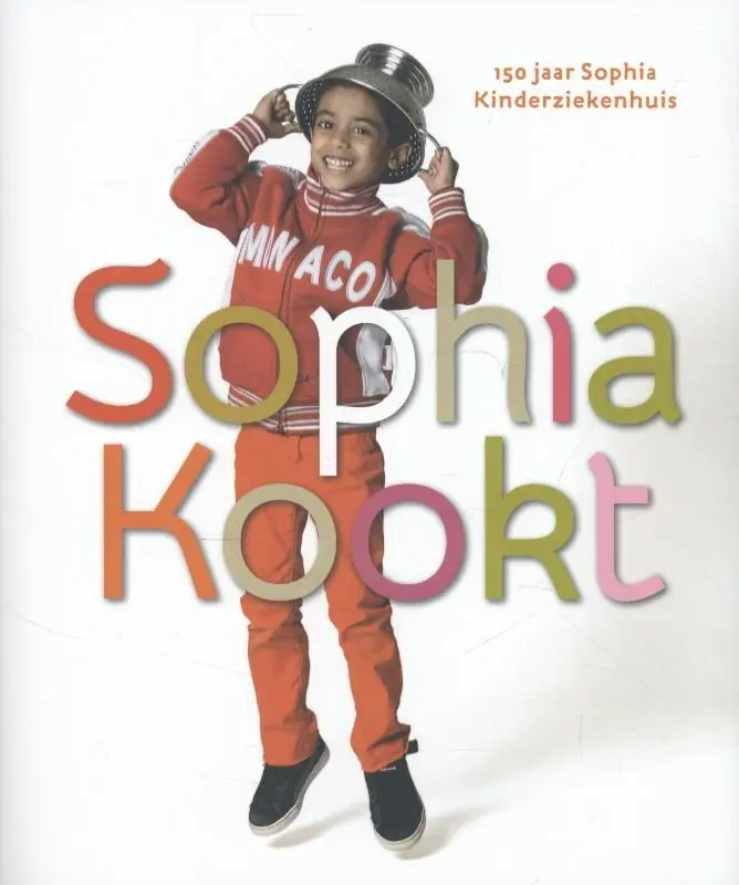 Sophia kookt - Gees van Asperen; Michiel Houdijk; Irene de Vette; Joke Waltmans Veilige Betaling