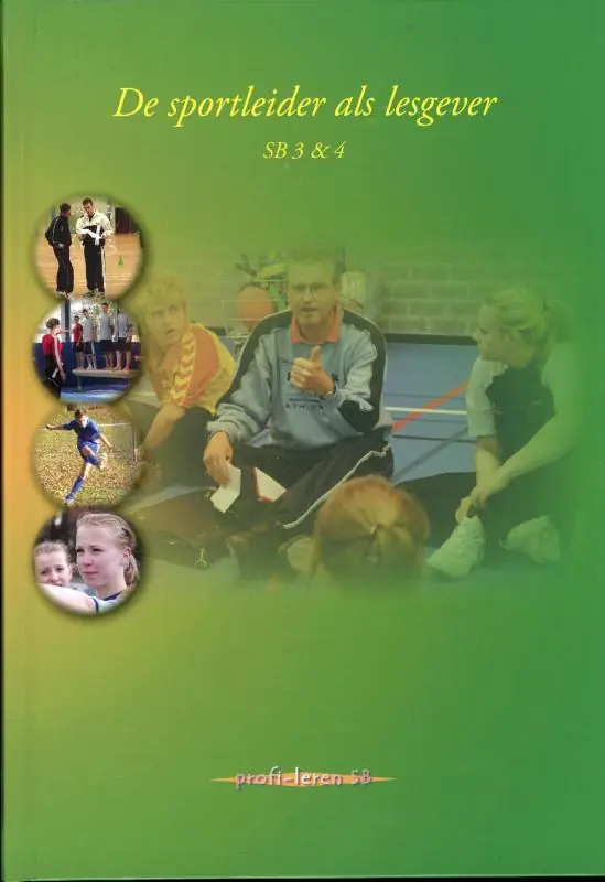 De sportleider als lesgever SB 3 & 4 - Profi-leren SB Snelle Levering