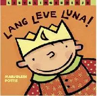 Lang leve Luna! - Marjolein Pottie Beperkte Voorraad