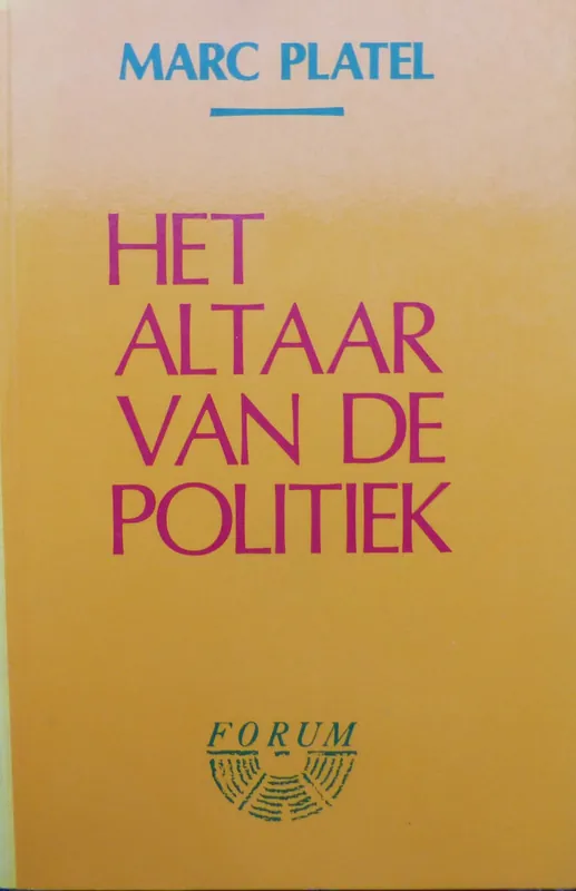 Koop Online Het altaar van de politiek - Marc Platel