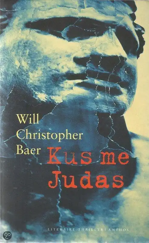 Kus me, Judas - W.C. Baer Goedkoop