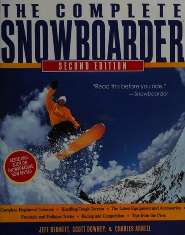 Op = Op The Complete Snowboarder - Jeff Bennett