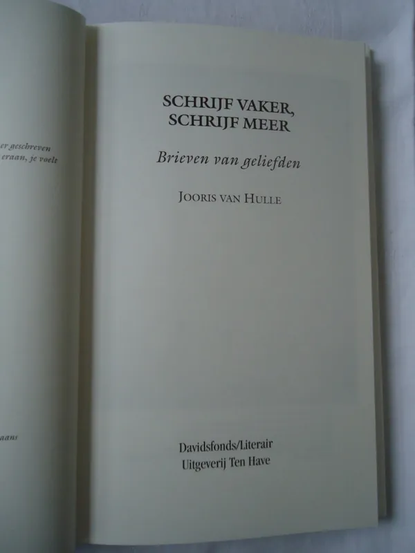 Schrijf vaker, schrijf meer - J. van Hulle Finale Uitverkoop