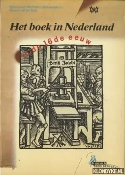 Boek in nederland in de 16e eeuw - Boheemen Weekendaanbieding