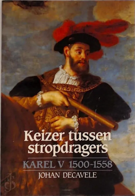 Keizer tussen stropdragers - Decavele Johan Flitsaanbieding