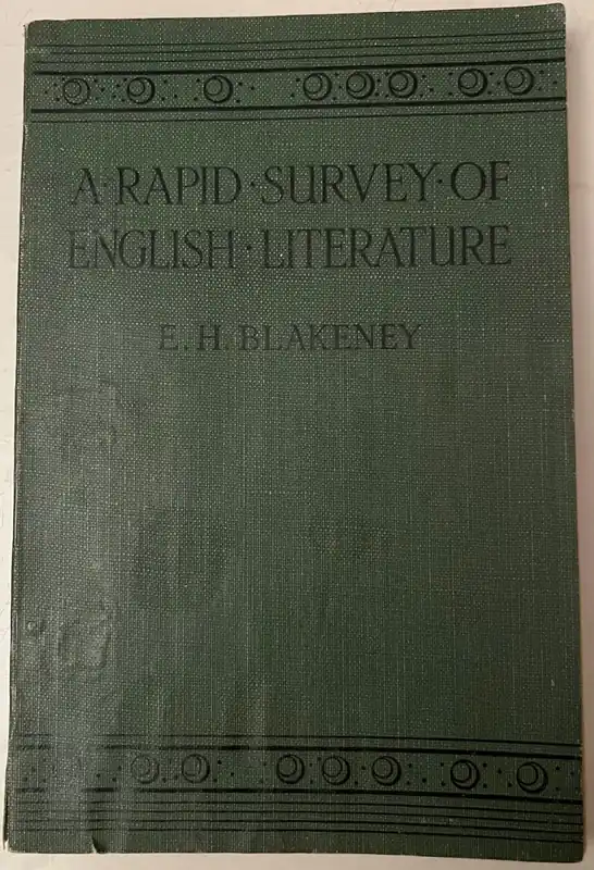 A rapid survey of english literature - E.H. Blakeney Seizoensaanbieding
