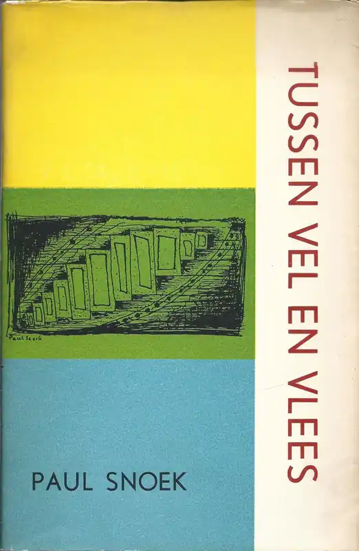 Express Levering Tussen Vel en Vlees - Paul Snoek