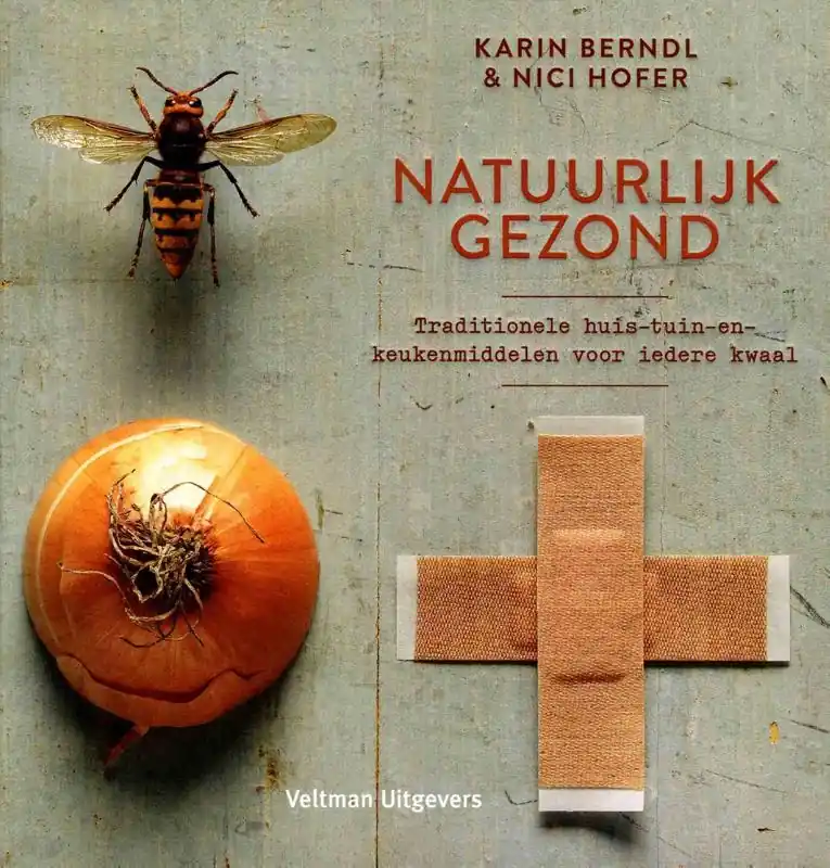 Uitverkoop Natuurlijk gezond - Karin Berndl; Nici Hofer