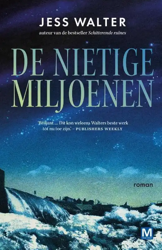 De nietige miljoenen - Jess Walter Beperkt Aanbod