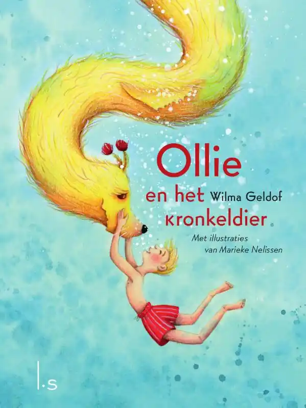 Ollie en het kronkeldier - Wilma Geldof Direct Beschikbaar