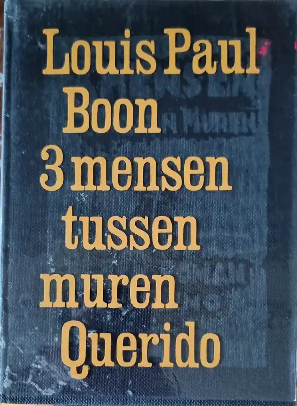 3 mensen tussen muren - Louis Paul Boon Goedkoop