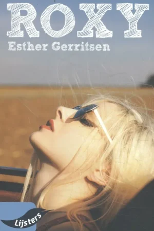 Roxy - Esther Gerritsen Hete Deal