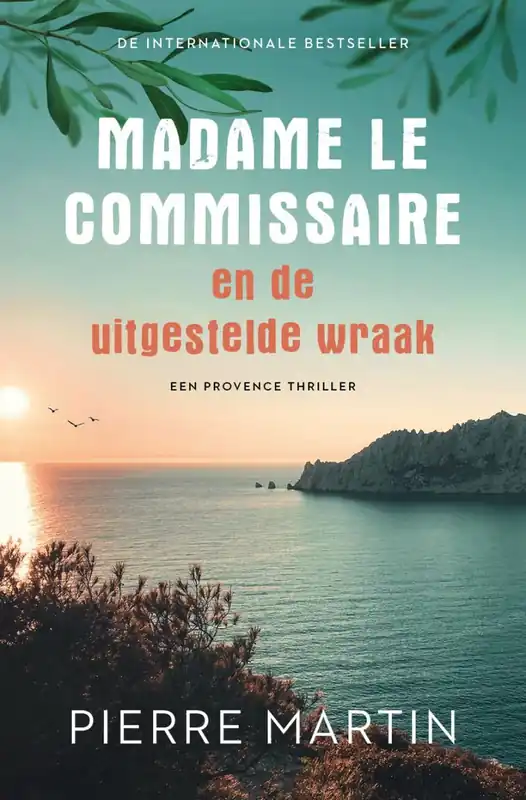 Beperkt Aanbod Madame le Commissaire en de uitgestelde wraak - Pierre Martin