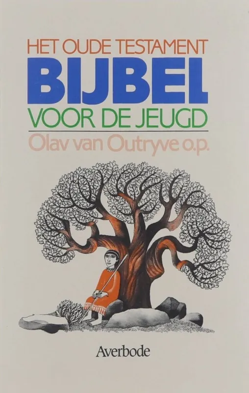 Alleen Vandaag Bybel voor de jeugd o.t. - OUTRYVE -VAN O.
