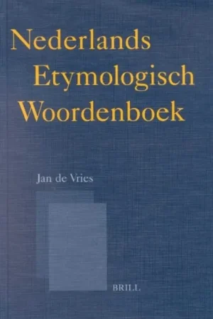 Nederlands Etymologisch Woordenboek - Jan de Vries Laatste Kans
