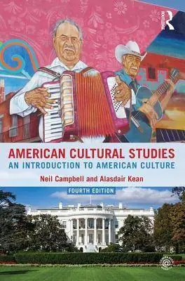 American Cultural Studies / 4th Edition Nieuw