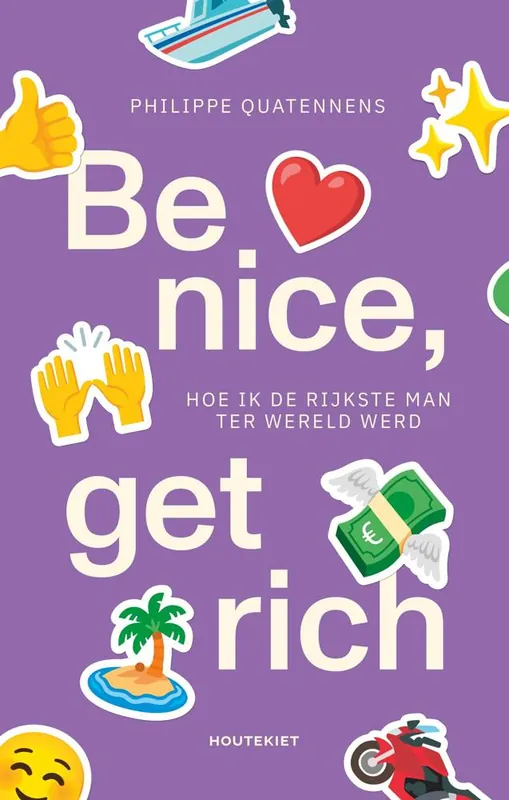 Be nice, get rich / Druk 1 Actieprijs