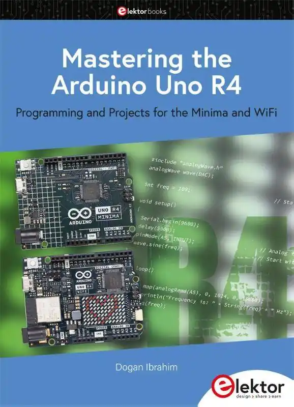 Mastering the Arduino Uno R4 / 1st Edition Op = Op