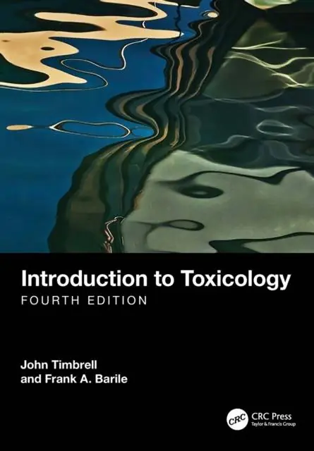 Introduction to Toxicology / 4th Edition Rechtstreeks Van De Fabrikant