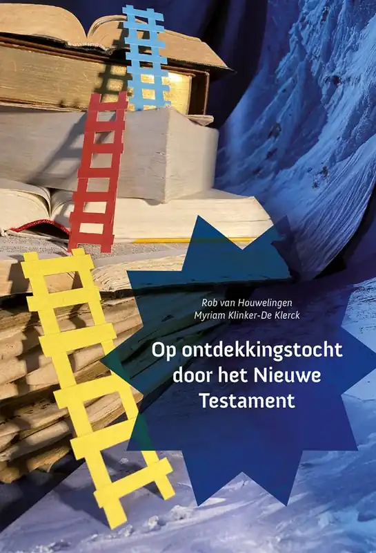 Betrouwbaar Op ontdekkingstocht door het Nieuwe Testament / Druk 1