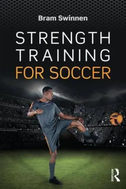 Populair Strength Training for Soccer / 1st Edition