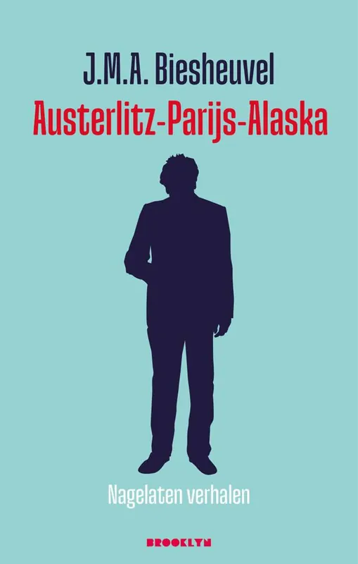 Austerlitz-Parijs-Alaska / Druk 1 Dagaanbieding